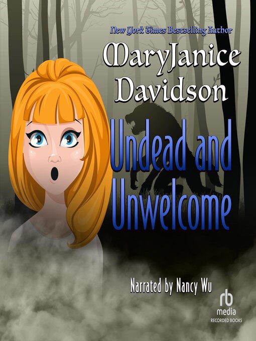 Title details for Undead and Unwelcome by MaryJanice Davidson - Wait list